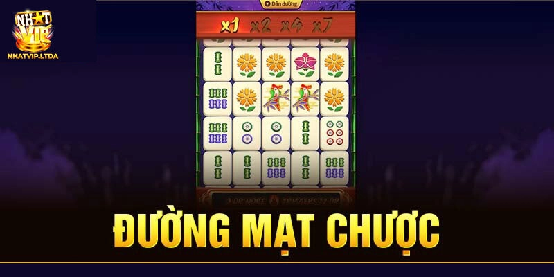 Đường Mạt Chược - Siêu Phẩm Quay Hũ Cực Hot Tại Nhatvip